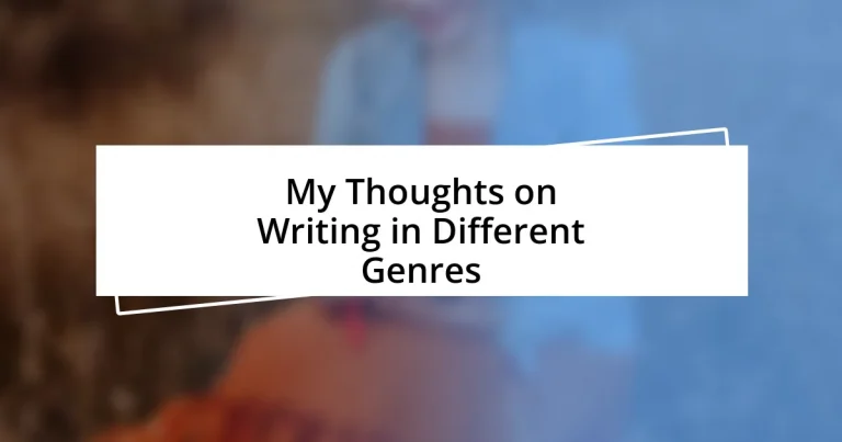 My Thoughts on Writing in Different Genres