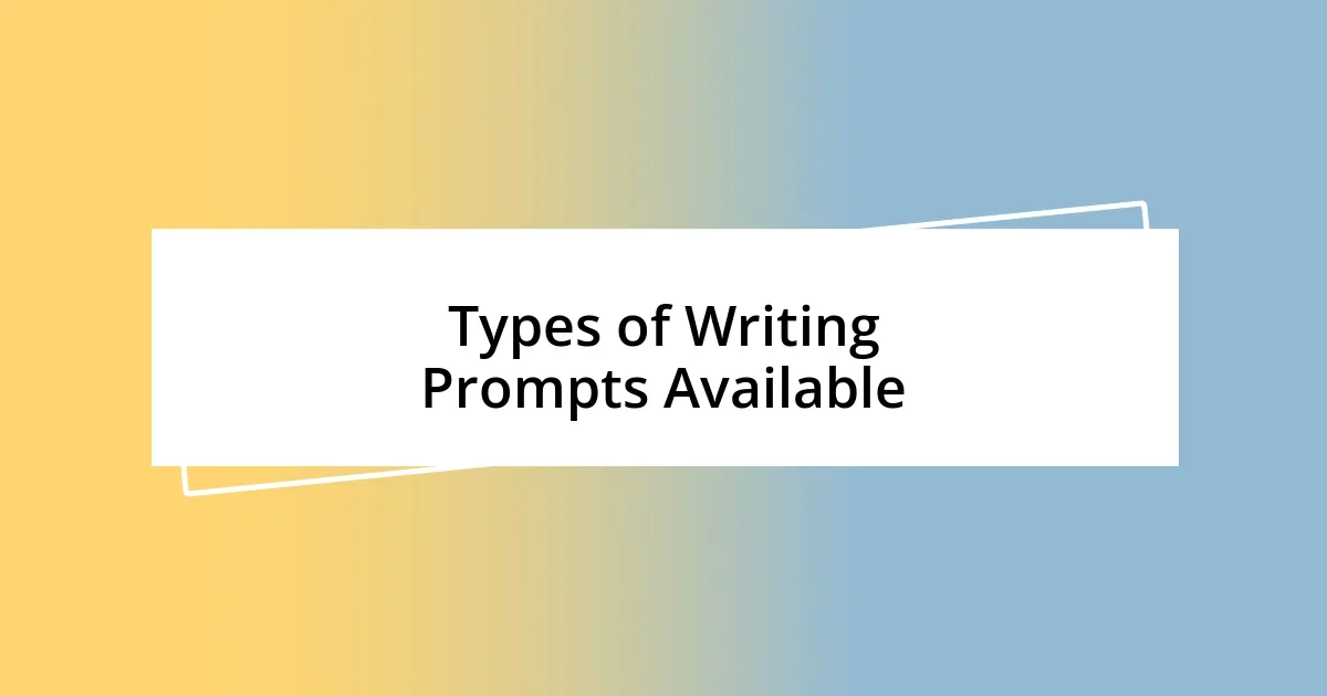 Types of Writing Prompts Available