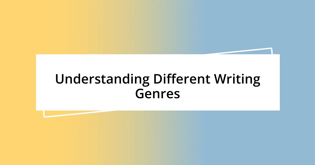 Understanding Different Writing Genres