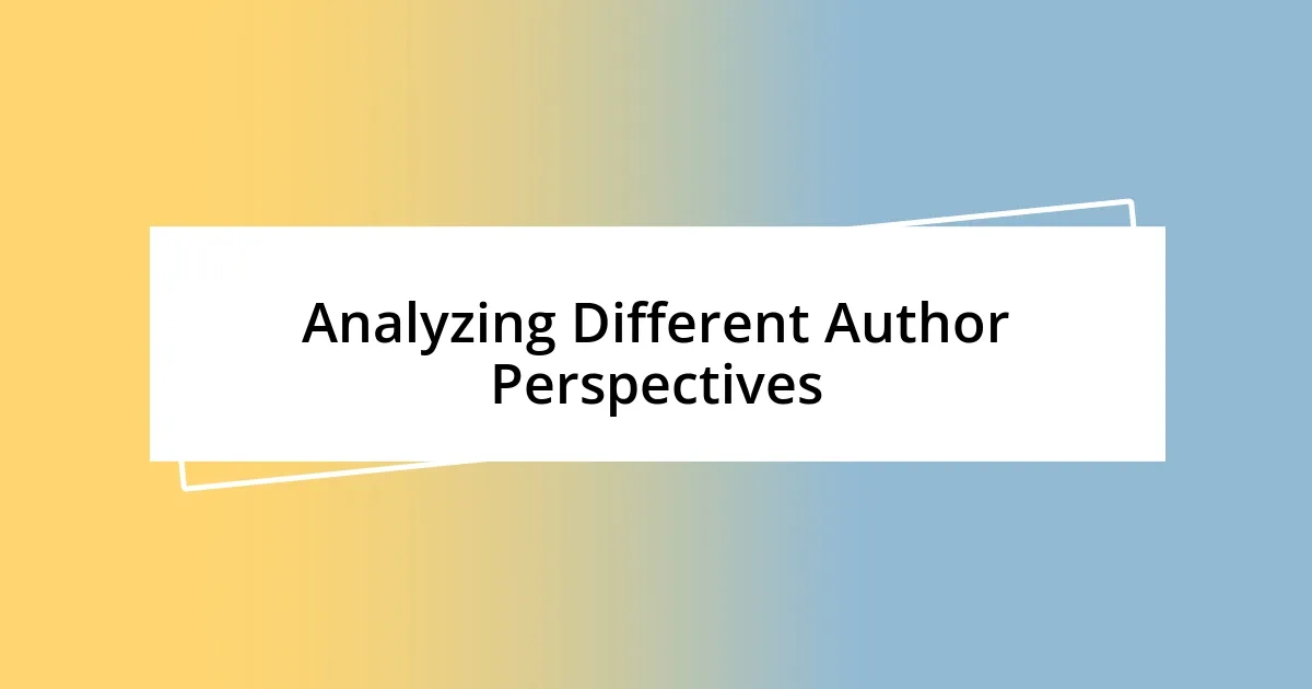 Analyzing Different Author Perspectives